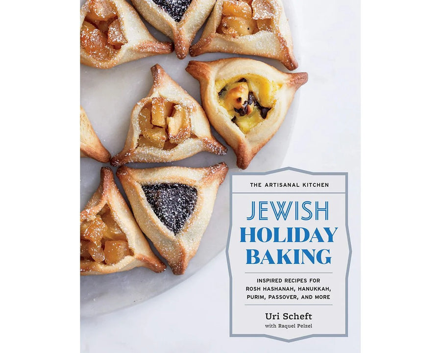 THE ARTISANAL KITCHEN: JEWISH HOLIDAY BAKING