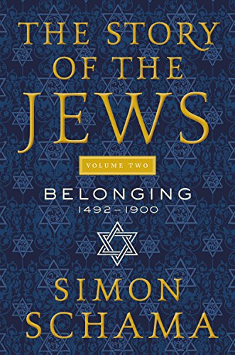 סיפור היהודים כרך שני: שייכות: 1492-1900