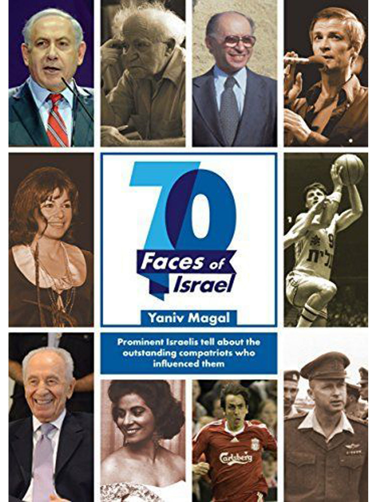 70 FACES OF ISRAEL