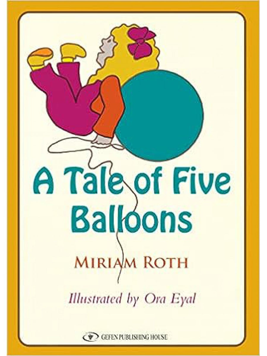 A TALE OF FIVE BALLOONS ENGLISH